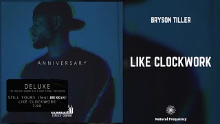 Bryson Tiller - Like Clockwork (432Hz)