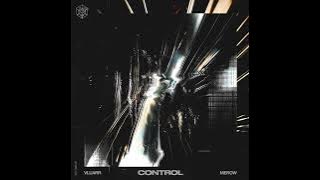 Vluarr & Merow - Control (Extended Mix)
