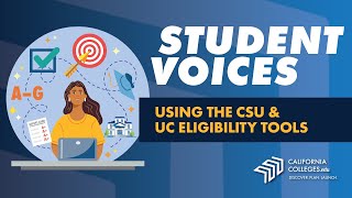Using the CSU and UC Eligibility Tools