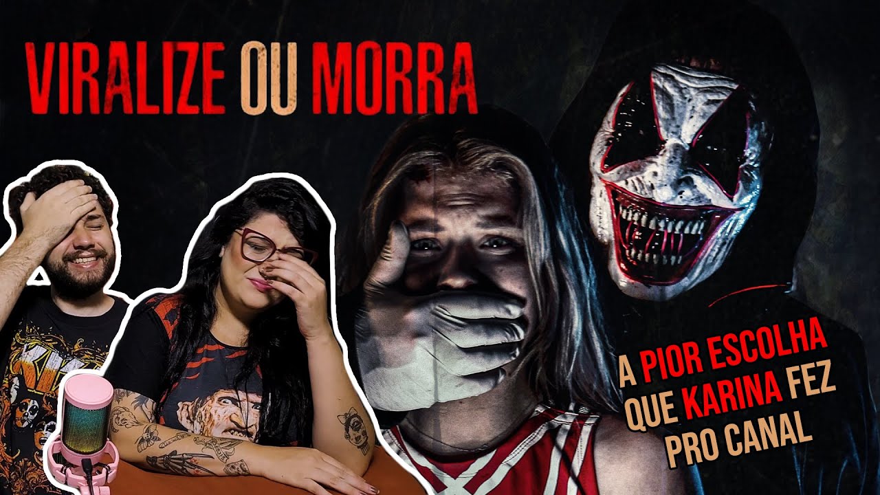 Viralize ou Morra (2022) - REVIEWS da TRASHEIRA
