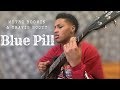 Blue pill ft travis scott  metro boomin cover