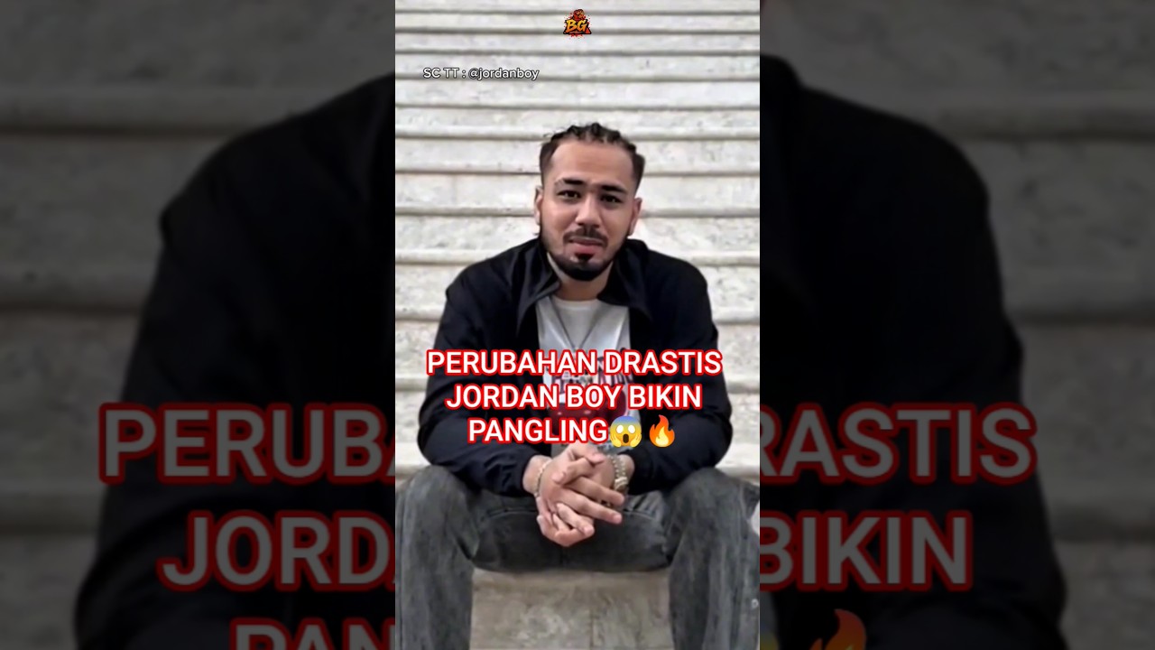 JORDAN BOY BERUBAH 180 DERAJAT😱🔥😈                   