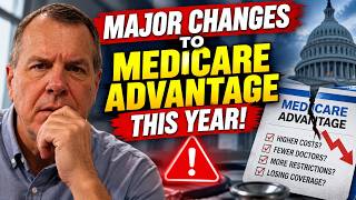 Details Medicare Advantage Changes 2026: Why Your Plan Could Get Cancelled News