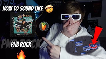 How To Sound Like PNB ROCK! (FL Studio Stock Plugin Tutorial)