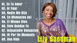 POPURRI LILLY GOODMAN AL FINAL, Mi Navidad , YO SIN TI, ES TU AMOR, NADIE ME DIJO Y MÁS #3