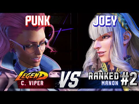 SF6 ▰ PUNK (C.Viper) vs JOEY (#2 Ranked Manon) ▰ High Level Gameplay