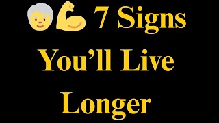 🧓🔬 7 Science-Backed Signs of Long Life After 70