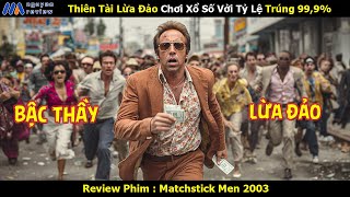 [Review Phim] Thiên Tài Lừa Đảo Chơi Xổ Số Vởi Tỷ Lệ Trúng 99,9%