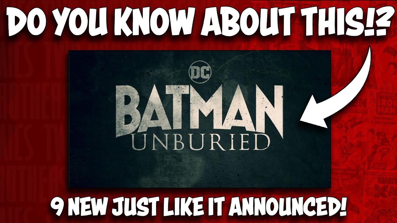 BATMAN UNBURIED & NEW PROJECTS LIKE IT ANNOUNCED!