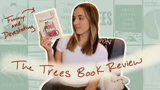 One Book with Two Very Different Tones | The Trees Review | Booker 2022 Shortlist