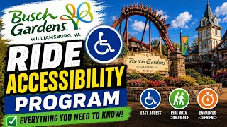 Busch Gardens Williamsburg VA Ride Accessibility Program
