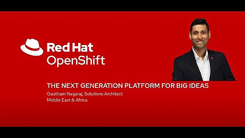 Introduction to Red Hat OpenShift Container Platform