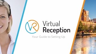 Virtual Reception - Getting Started