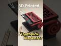 DIY 3D PRINTED Toothpick Dispenser    #shorts #viralshorts