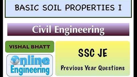 1. Basic Soil Properties | SSC JE Questions | Vishal Sir