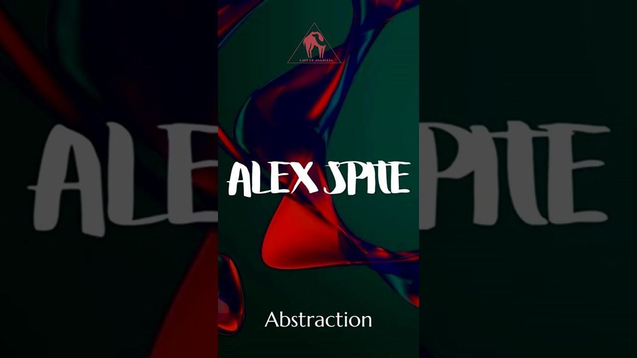 Watch Alex Spite, Hang-Ola - Abstraction (Cafe De Anatolia) on YouTube Watch Alex Spite, Hang-Ola - Abstraction (Cafe De Anatolia) on YouTube