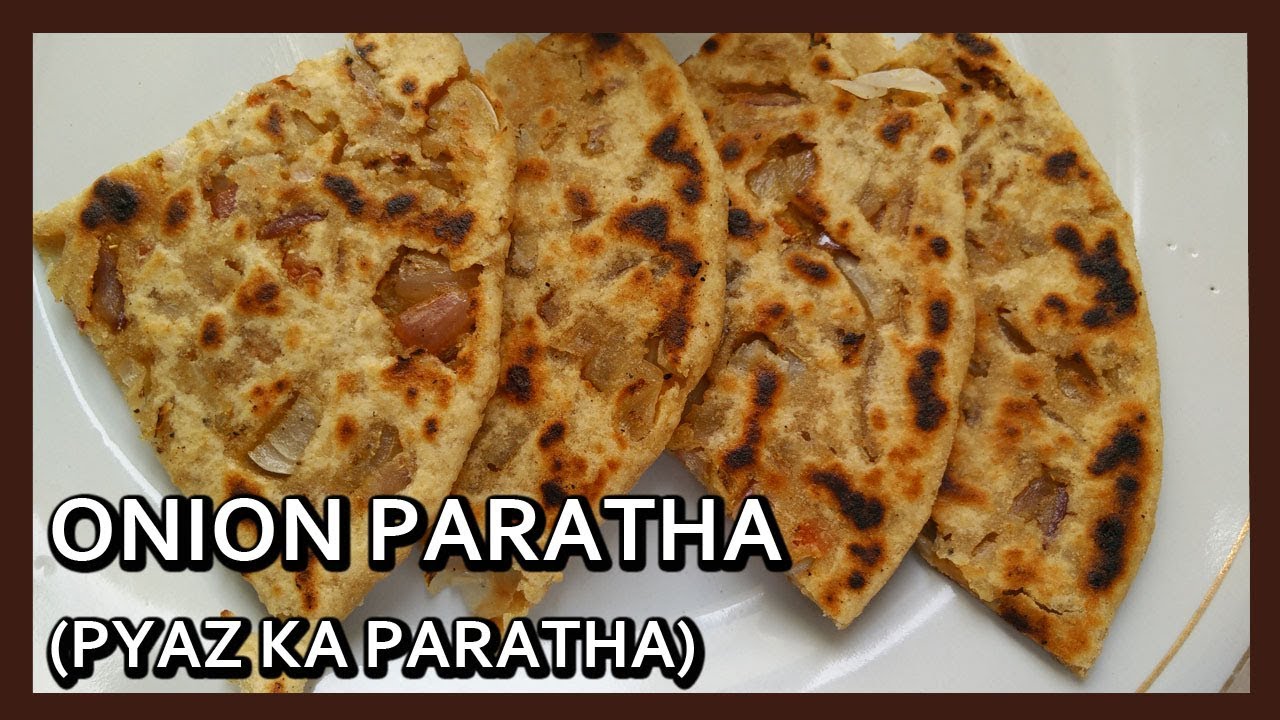 Onion Paratha | Pyaz ka Paratha Recipe | Breakfast Recipe by Healthy Kadai