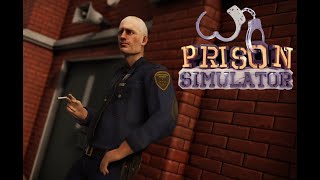 Устроились охранником в тюрьму - Prison Simulator #1