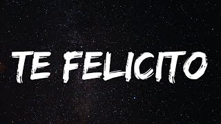 Te Felicito - Shakira, Rauw Alejandro, QUEVEDO, Sech, Darell, Manuel Turizo (Letra/Lyrics)