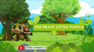 The Brave Little Turtle l Short Story