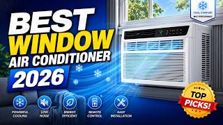 Best Window Air Conditioner 2026 – Top 5 Cooling Picks for Any Room