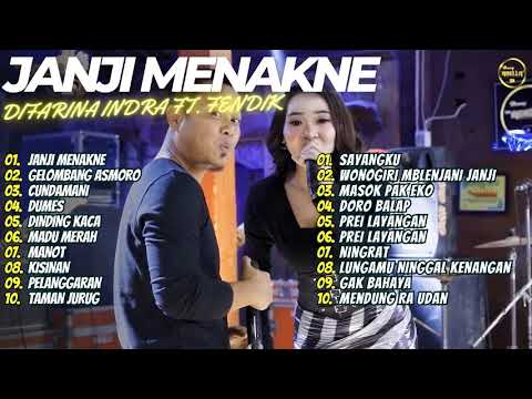 DIFARINA INDRA - JANJI MENAKNE | GELOMBANG ASMORO | CUNDAMANI | FULL ALBUM DANGDUT TERBAIK 2023