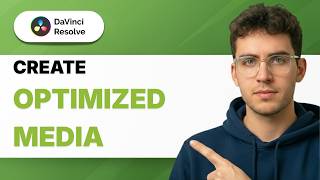 How to Create Optimized Media in Davinci Resolve [2026 Full Guide]