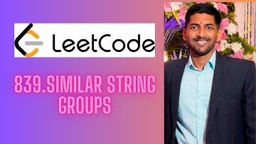 Leetcode daily challenge l 839. Similar string groups l Hindi l 28 April 2023
