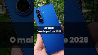 Z Fold 8 - Um dos mais aguardos de 2026 #smartphone #samsung #zfold8 #shorts