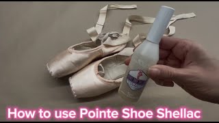 How To Use Les Cygnes' Pointe Shoe Shellac
