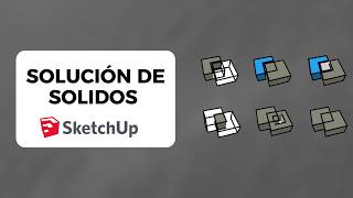 SOLUCION A SOLIDOS EN SKETCHUP CON SOLID INSPECTOR