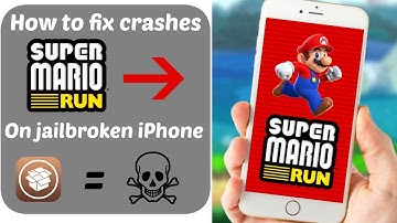 How to fix crashes of Super Mario Run on jailbroken iPhone