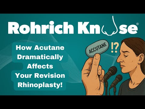 Video thumbnail: Accutane (Isotretinoin) and Rhinoplasty: Can It Reduce Scars in Revision Nose Surgery? · Rod J. Rohrich, M.D. Plastic Surgeon