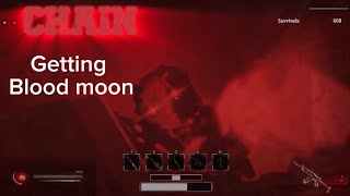 Getting Bloodmoon In Chain Roblox