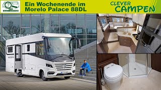 Ein Wochenende im Liner  Wie lebt es sich im Morelo Palace 88 DL mit Hecksitzgruppe? /Clever Campen