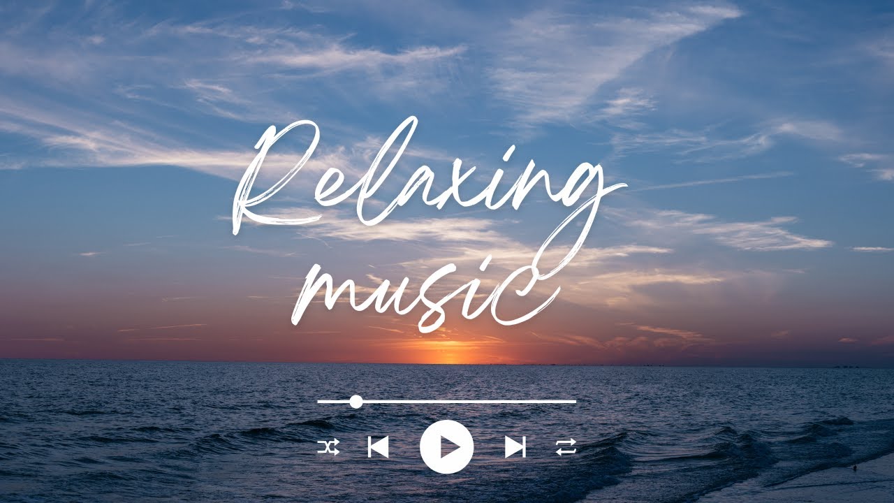Best Relaxing Music Ever YouTube