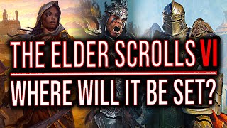 Elder Scrolls VI - Where Will It Be? | Hammerfell, High Rock or Orsinium?