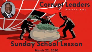 Sunday School Lesson - Corrupt Leaders
