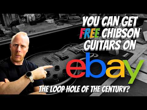 The Free Chibson Guitar ebay Loop Hole?