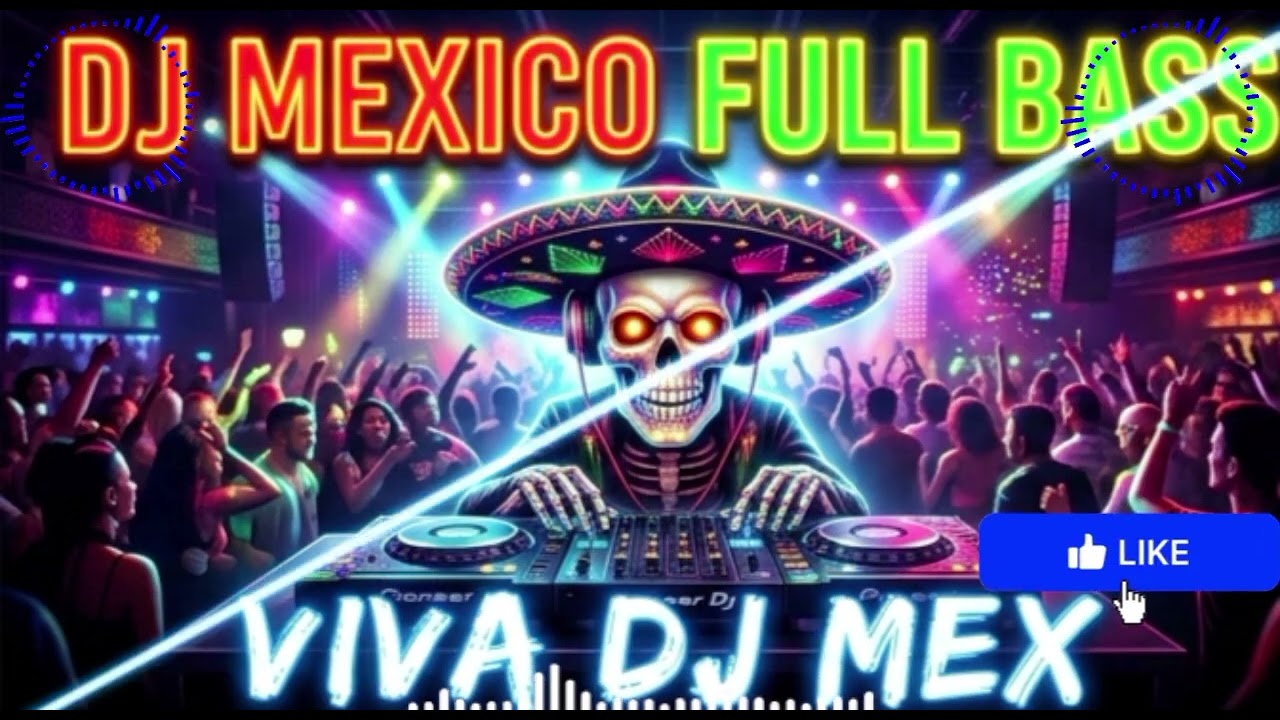 💃Fiesta Sin Fronteras vol.2  |  Viva DJ Mex