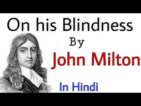 On His Blindness by John Milton Summary in Hindi
