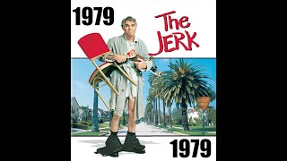 The Jerk 1979: Be Somebody