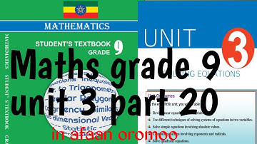 Mathematics grade 9 Unit 3 part 20 in afaan oromoo / R/ships b/n roots & co.t of  q.e