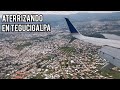 Aterrizaje en Tegucigalpa, Honduras 🇭🇳 | Aeropuerto Toncontin TGU