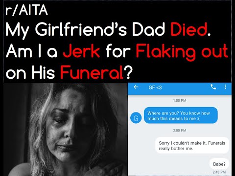 My Girlfriend's Dad Died. AITA for Flaking out on His Funeral? | 3 r/AITA Stories | Brian's Advice 6