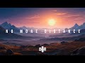 No More Distance – Emotional EDM for Healing and Coming Home | Next Track Reign