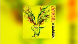 Neffex - Take Me Away instrumental