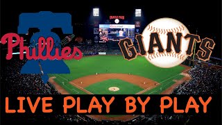 Philadelphia Phillies vs San Francisco Giants Live PlaybyPlay & Game Audio