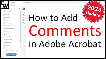 How to Add Comments in Adobe Acrobat (2023 Interface Update)