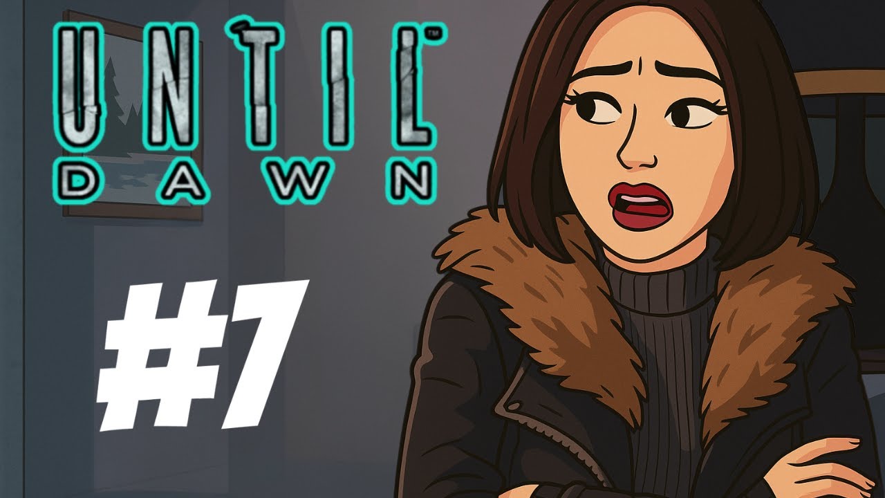 Until Dawn Re-Make Ep 7: Psychosis Part 1 – Herds, Heights, and Hilarious Panic! 🦌🎲